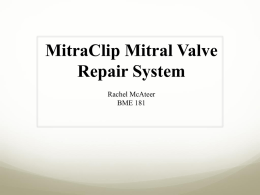 MitraClip Mitral Valve Repair System