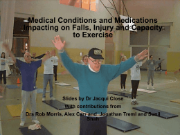 Medical Conditions and Medications Impacting on Falls, Injury and