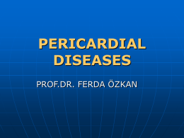 PERICARDIAL DISEASES