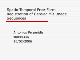 Spatio-Temporal Free-Form Registration of Cardiac MR Image
