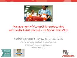 Management of Young Children Requiring Ventricular Assist Devices