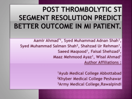 Post thrombolytic ST segment resolution predict better