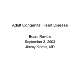 Adult Congenital Heart Disease - Indian Association of Clinical