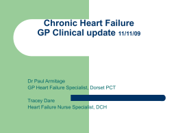 Heart Failure Presentation - Dorset County Hospital NHS
