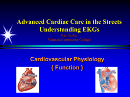 Advanced Cardiac Care in the Streets Understanding EKGs