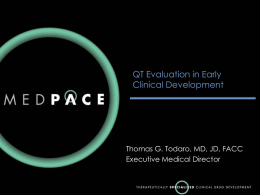 “QT Evaluation in Early Clinical Development” – Thomas G