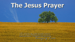The Jesus Prayer.