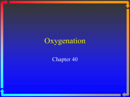 NUR 102 - Chapter 40 - Oxygenation - adair