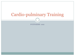 Cardiopulminary Training