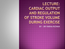 cardiac output and regulation of stroke volume during exercise