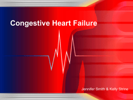 Congestive Heart Failure - Kelly Strine, MS, RN, FNP