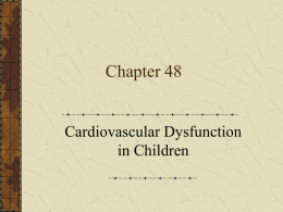Cardiovascular dysfunction in Children