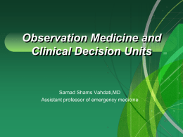 Observation Medicine and Clinical Decision Units