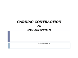 CARDIAC CONTRACTION _ DR SANDEEP R.ppsx