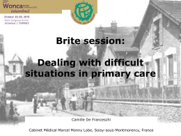 Brite session: Dealing with difficult situations in primary care