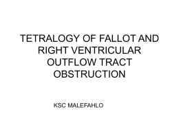 tetralogy of fallot and right ventricular outflow tract obstruction