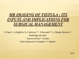 MR Imaging of fistula : Its inputs and implications for surgical