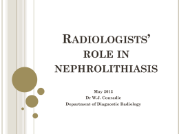 Role of radiologist in nephrolithiasis