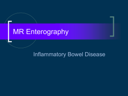 MR-Enterography - The Pediatric Imaging Website