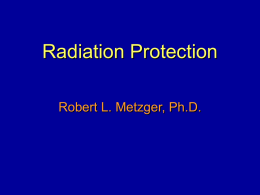 Radiation Protection – Chapter 23, Bushberg