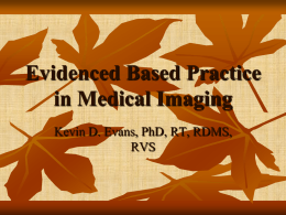 Evidenced Based Practice in Medical Imaging