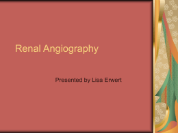 Renal Angiography