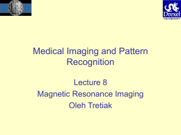 Medical Imaging and Pattern Recognition