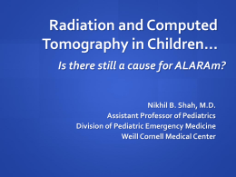 Radiation and Computed Tomography in Children