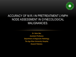 Accuracy of M.R.I in Pretreatment Lymph Node Assessment in