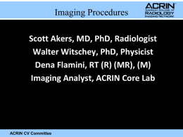 Imaging Procedures - Scott Akers MD, PhD
