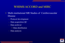 MIRC in the WHIMS Clinical Trial