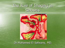 The Role of Imaging in Sinusitis