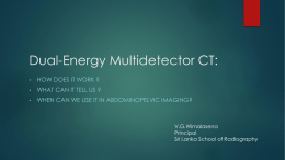 Dual-Energy Multidetector CT: How Does It Work, What Can It Tell