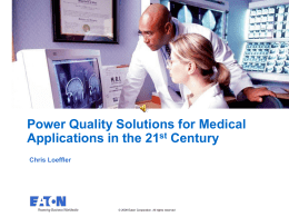 Healthcare Solutions - Eaton`s Power Quality