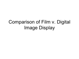 Comparison of Film v. Digital Image Display