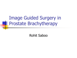 Image Guided Surgery in Robotic Biopsy