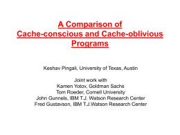 A Comparison of Cache-conscious and Cache