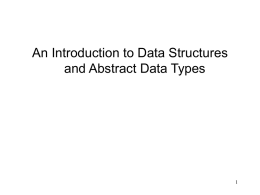 Introduction to Data Structures and ADT