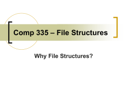 Comp 335 – File Structures