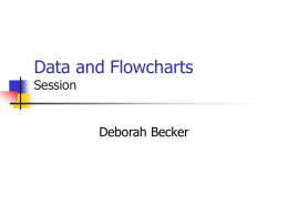 Data and Flowcharts Session