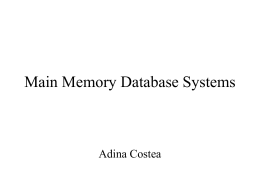 Main Memory Database Systems