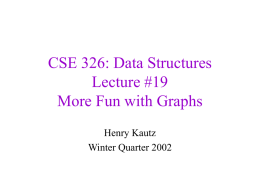 326 lecture 19 More fun with graphs