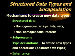 Structured Data Types and Encapsulation