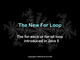 The other form of for loop