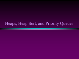 Heap Sort - Priority Queues