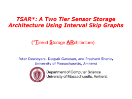 A Two Tier Sensor Storage Architecture Using Interval Skip Graphs