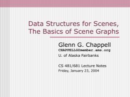Data Structures for Scenes, The Basics of Scene Graphs