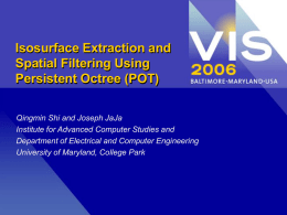 Isosurface Extraction and Spatial Filtering Using Persistent Octree