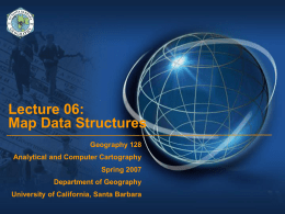 Map Data Structure I - Geography - University of California, Santa