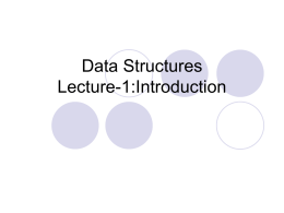 Data Structures Lecture-1:Introduction